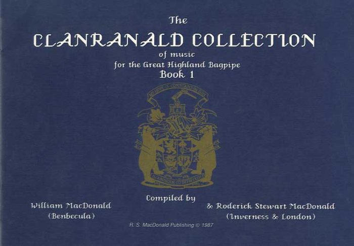 RS MacDonald The Collection of Bagpipe Music