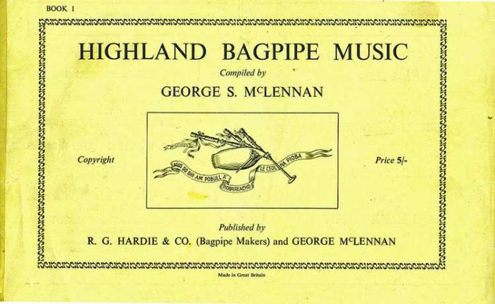 G. S. McLennan's book of music, as published by his son George and pipemaker R. G. Hardie in the 1950s.